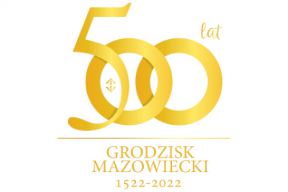 500 lat Grodziska Mazowieckiego